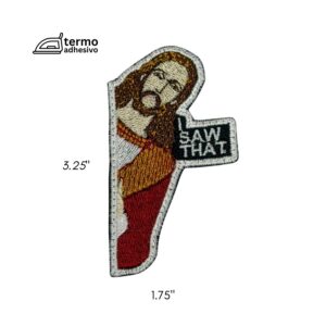 Parche "I Saw That" Jesus para planchar Iron-On Patch Meme
